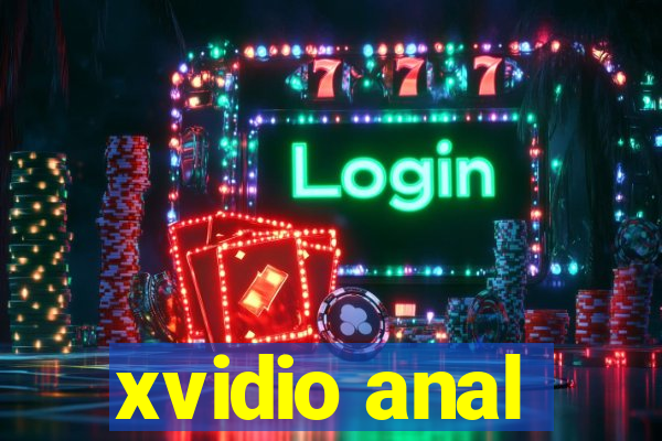 xvidio anal